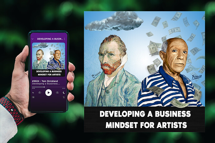 Podcast Cover Art - Developing a Business Mindset For Artists